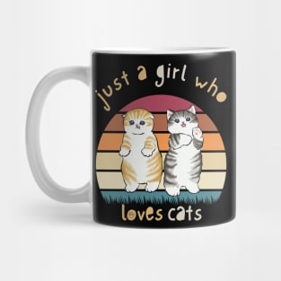 just a girl who loves cats Mug
